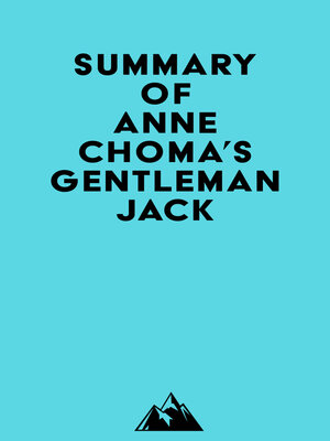 cover image of Summary of Anne Choma's Gentleman Jack
